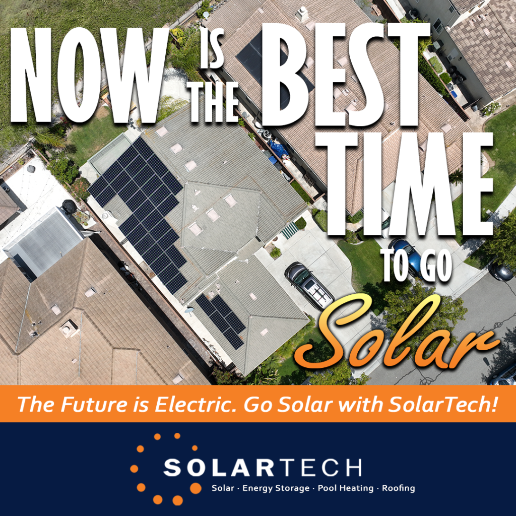 Now is the Best Time to Go Solar with SolarTech