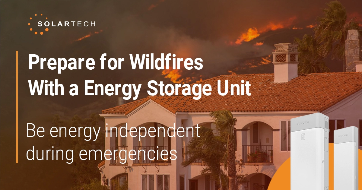 Prepare for wildfires with an Energy Storage Unit