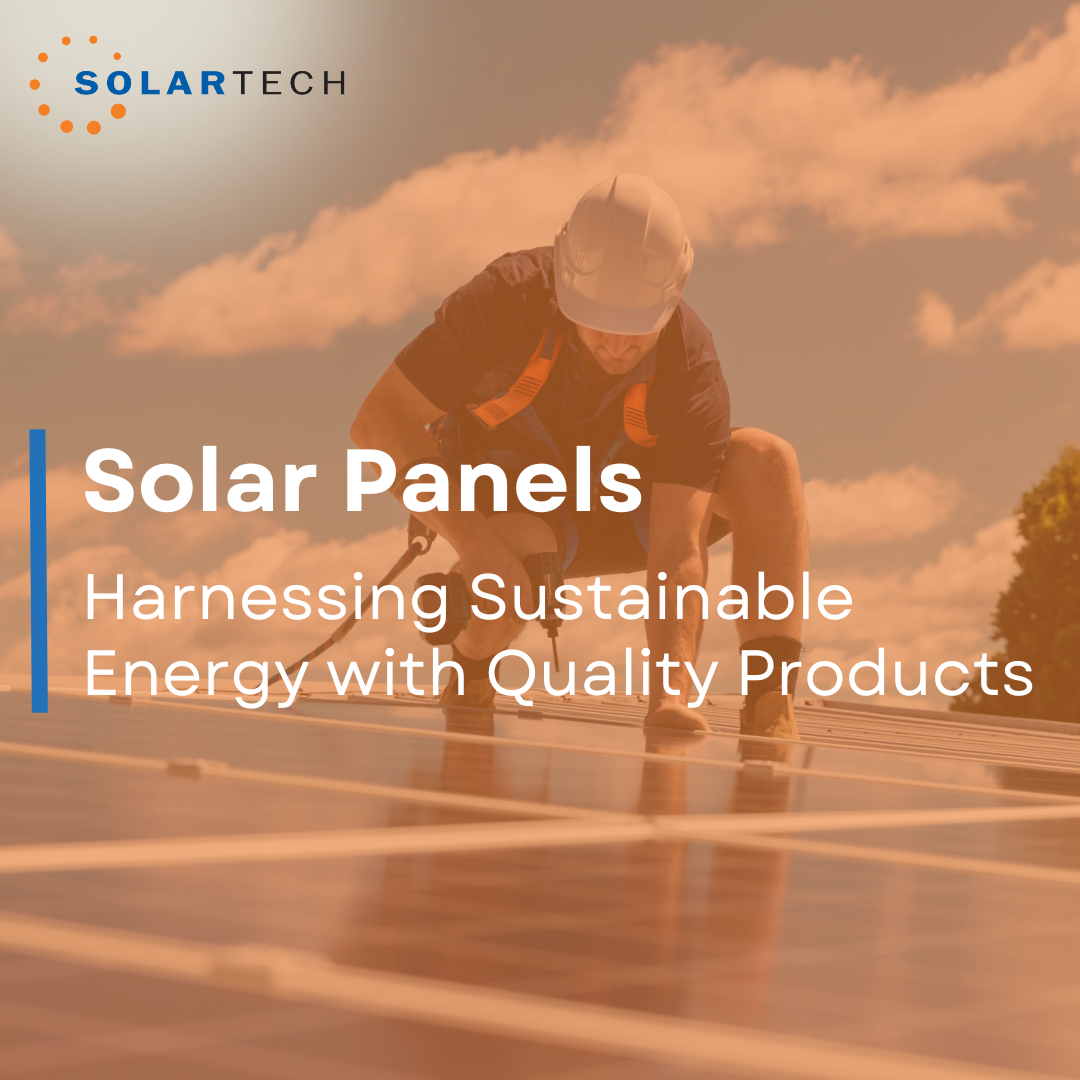 Solar Panels: Harnessing Sustainable Energy with Quality Products
